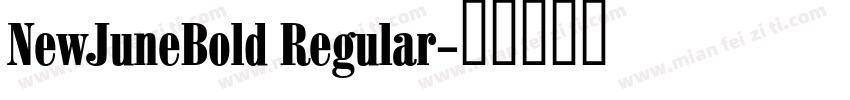 NewJuneBold Regular字体转换